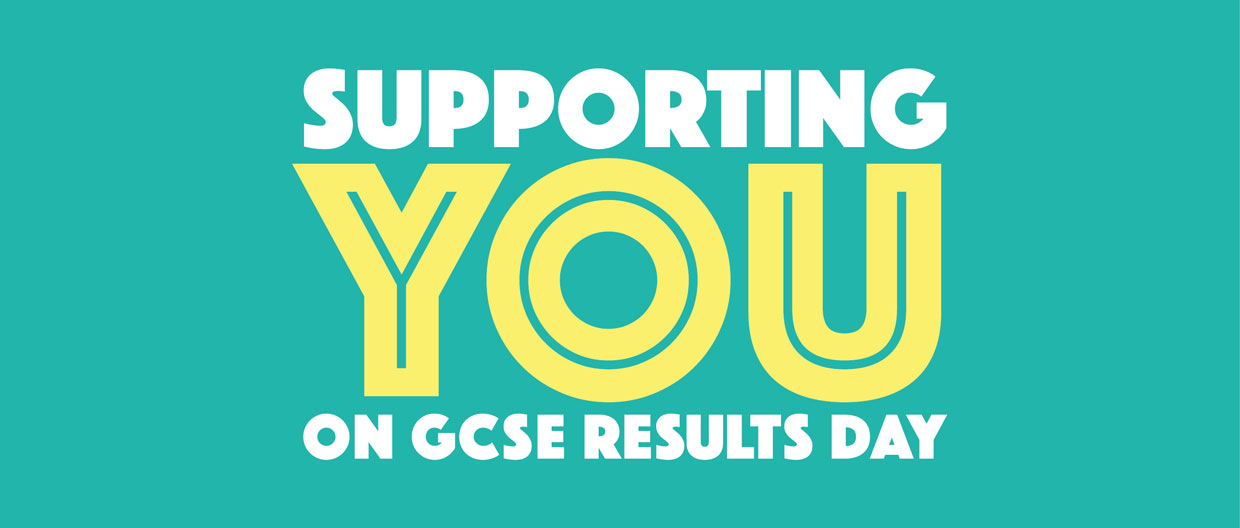 Supporting you on GCSE Results Day