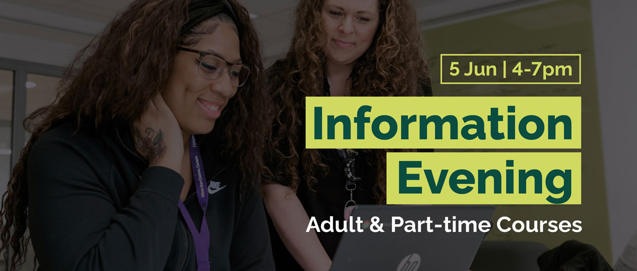 Adult & Part-time Courses Information Evening