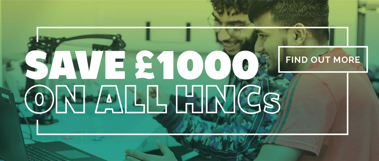Save £1000 on all HNCs