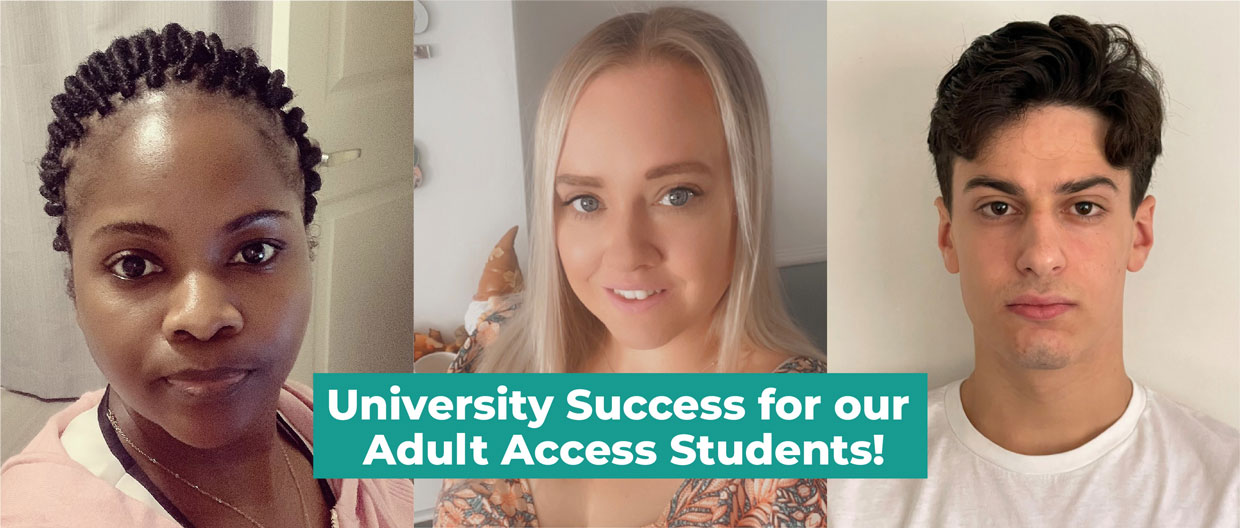 University Success for our Adult Access Students